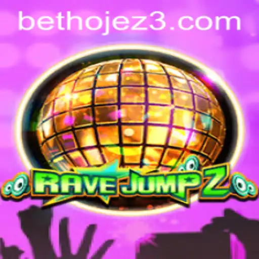 Descubra o Mundo Empolgante de RaveJump2 no BETHOJE.com